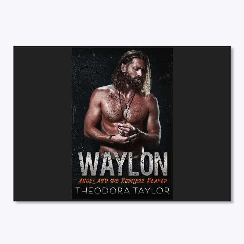  WAYLON: Angel and the Ruthless Reaper